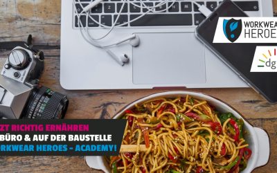SEMINAR: Richtige Ernährung im Büro & auf der Baustelle